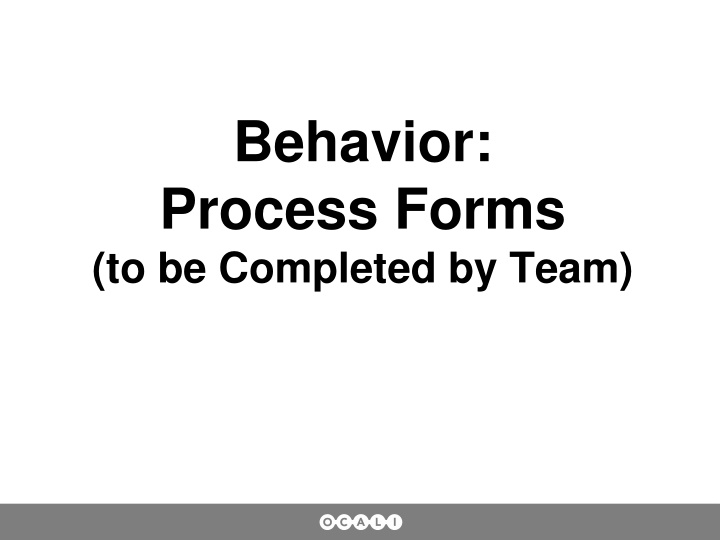 behavior process forms to be completed by team n.w