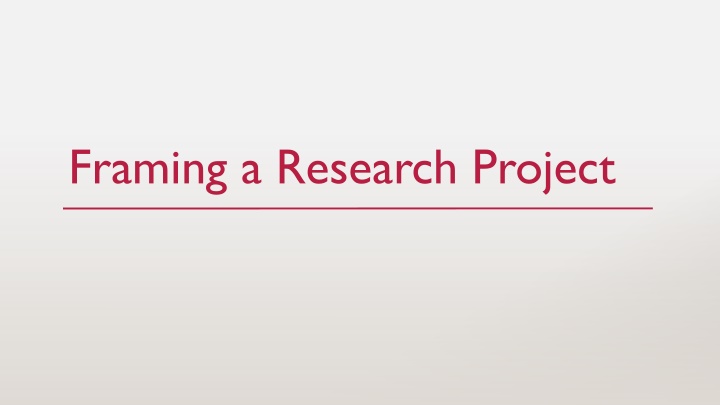 framing a research project n.w