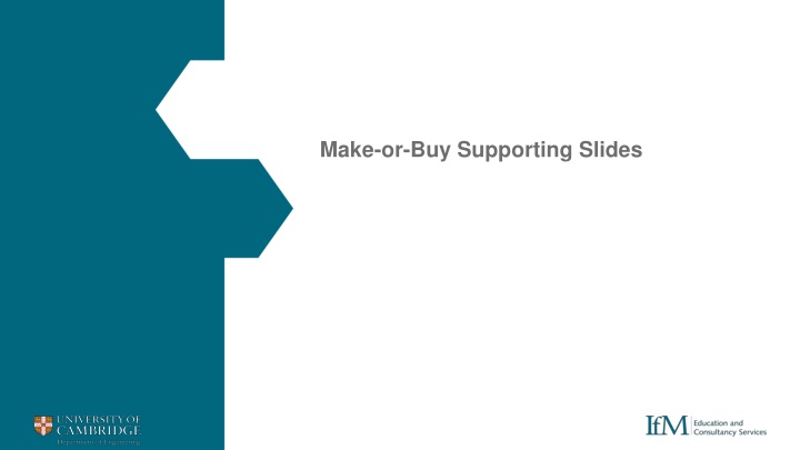 make or buy supporting slides n.w