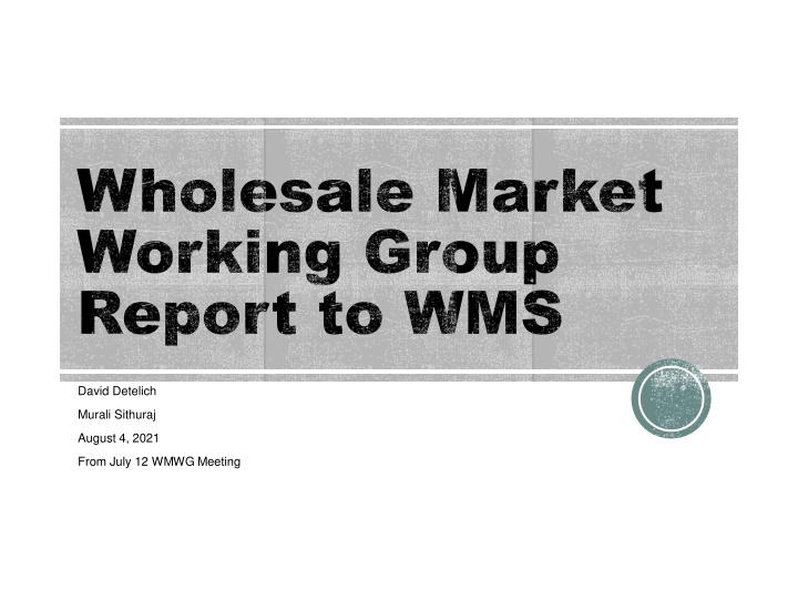 wholesale market wholesale market working group n.w
