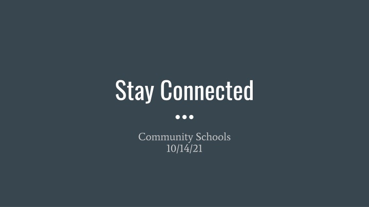 stay connected n.w