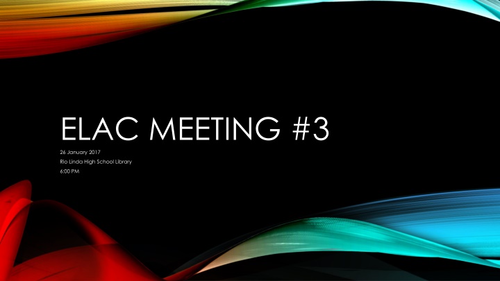elac meeting 3 26 january 2017 n.w
