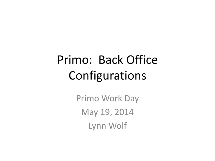 primo back office configurations n.w