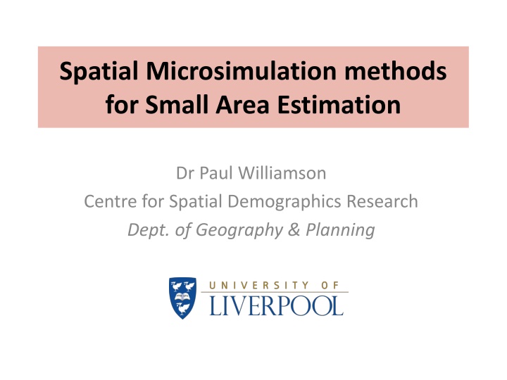 spatial microsimulation methods for small area n.w
