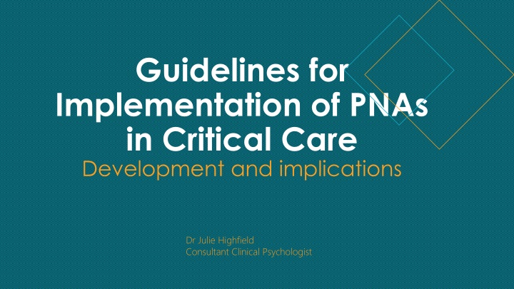 guidelines for implementation of pnas in critical n.w