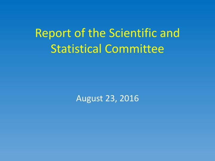 report of the scientific and statistical committee n.w