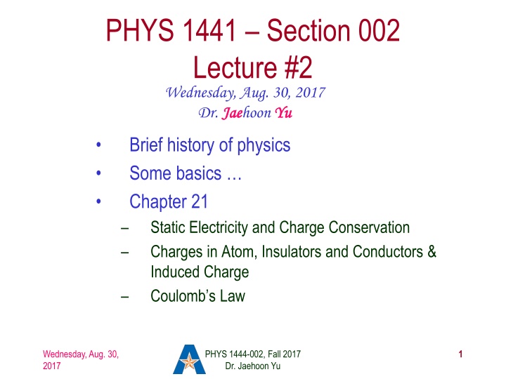 phys 1441 section 002 lecture 2 wednesday n.w