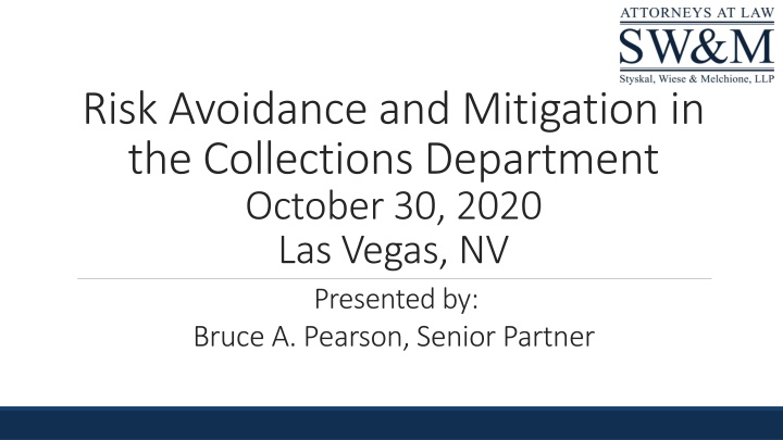 risk avoidance and mitigation in the collections n.w