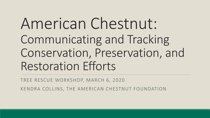 american chestnut communicating and tracking n.w