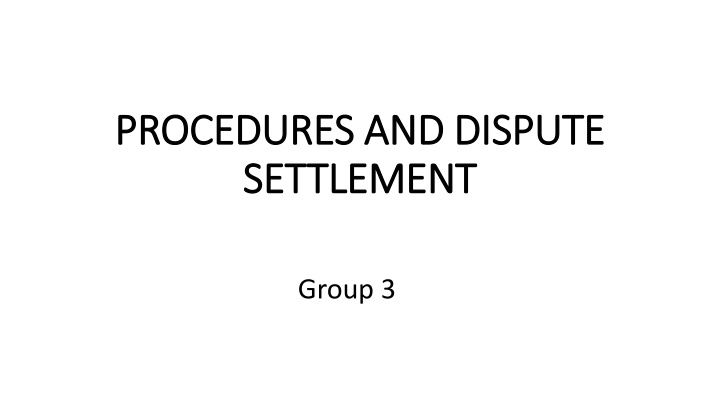 procedures and dispute procedures and dispute n.w