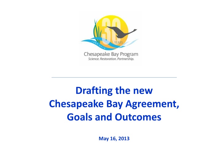 drafting the new chesapeake bay agreement goals n.w