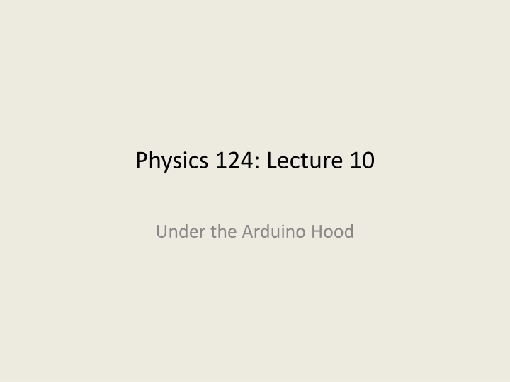 physics 124 lecture 10 n.w