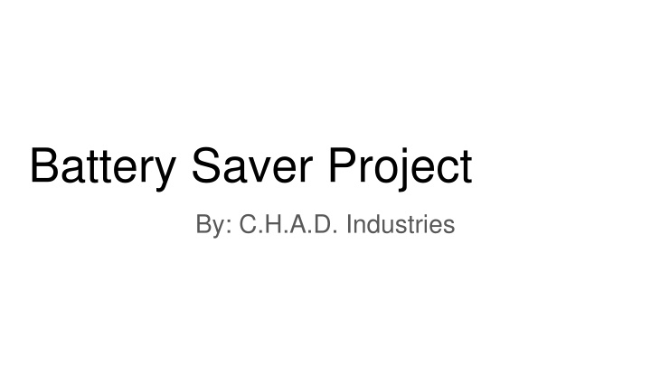 battery saver project n.w