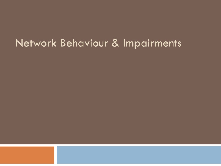 network behaviour impairments n.w