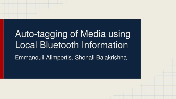 auto tagging of media using local bluetooth n.w