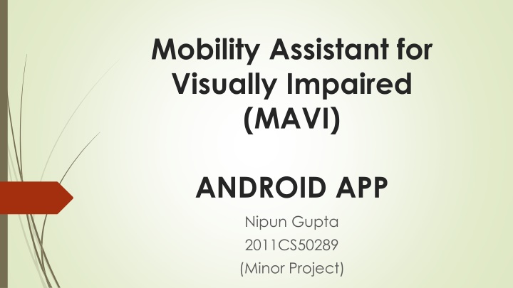 mobility assistant for visually impaired mavi n.w