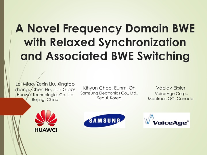 a novel frequency domain bwe with relaxed n.w