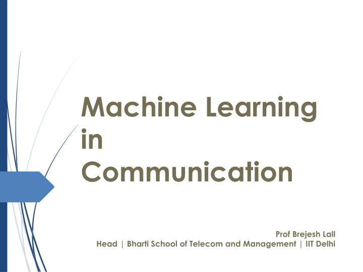 machine learning in communication n.w