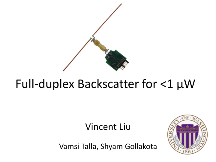 full duplex backscatter for 1 w n.w