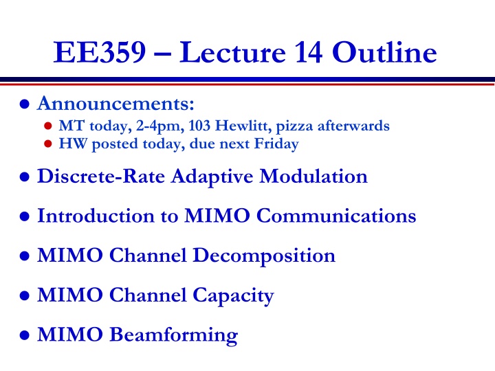 ee359 lecture 14 outline n.w