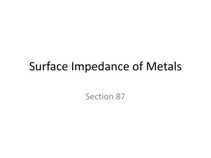 surface impedance of metals n.w