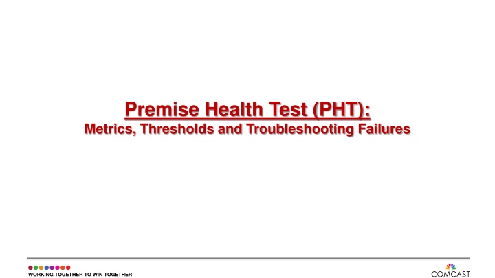 premise health test pht metrics thresholds n.w