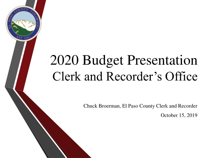 2020 budget presentation clerk and recorder n.w