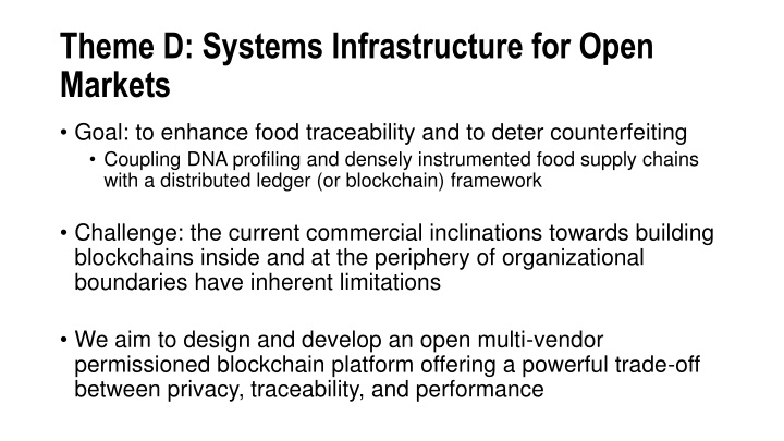 theme d systems infrastructure for open markets n.w