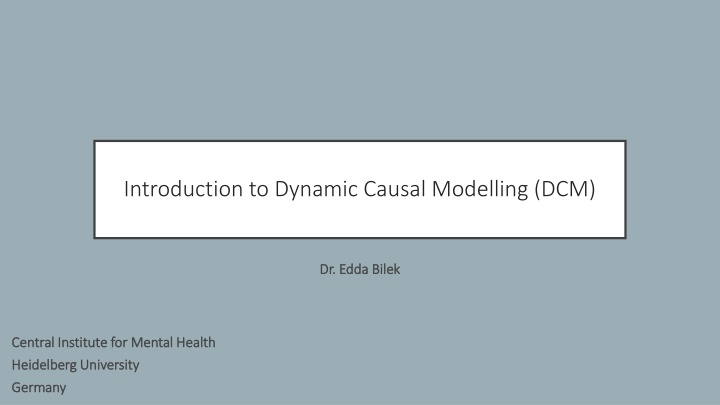 introduction to dynamic causal modelling dcm n.w
