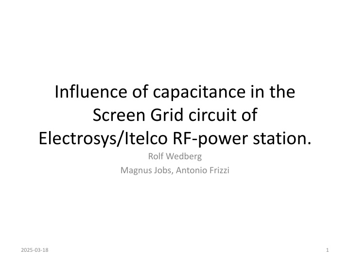 influence of capacitance in the screen grid n.w