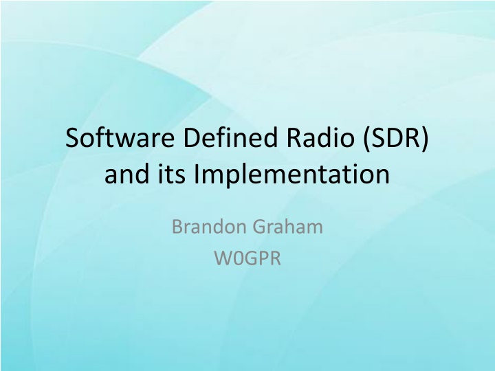 software defined radio sdr and its implementation n.w