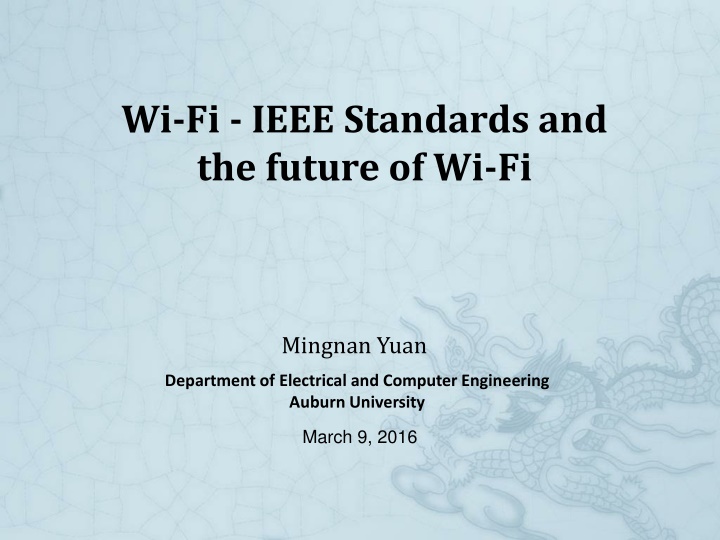 wi fi ieee standards and the future of wi fi n.w
