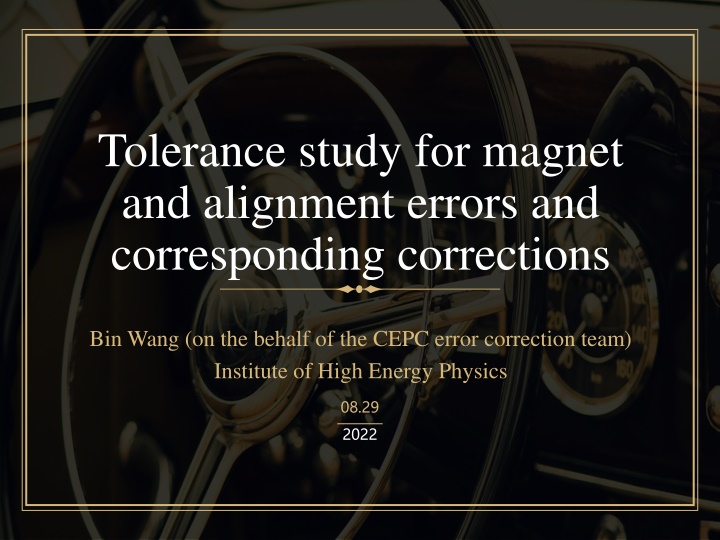 tolerance study for magnet and alignment errors n.w