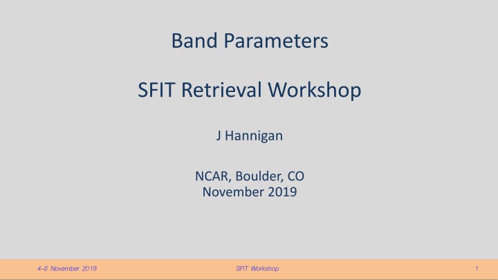 band parameters sfit retrieval workshop n.w
