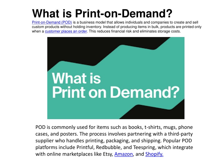 What is Print-on-Demand