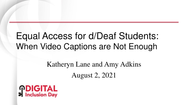 equal access for d deaf students when video n.w
