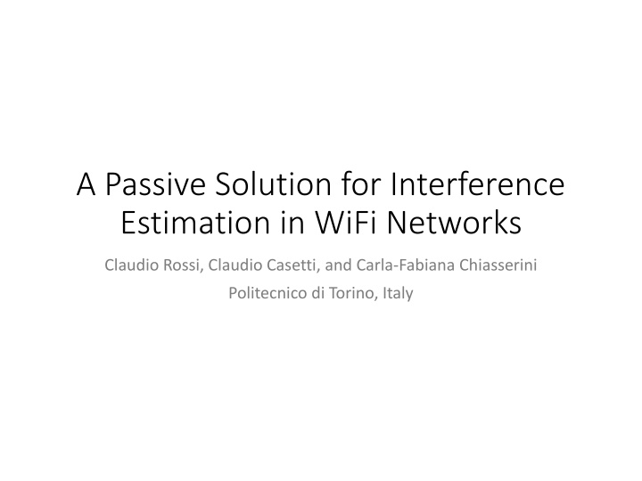 a passive solution for interference estimation n.w