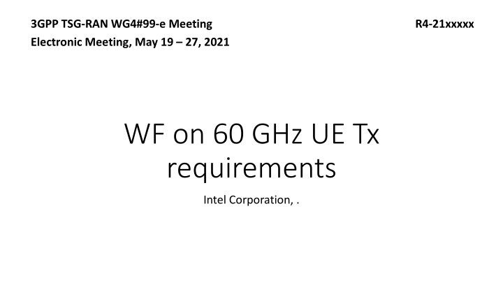3gpp tsg ran wg4 99 e meeting r4 21xxxxx n.w