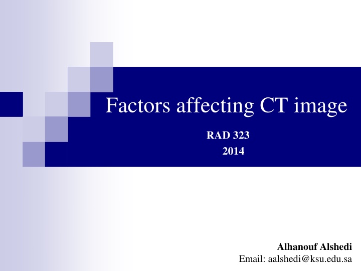 factors affecting ct image n.w