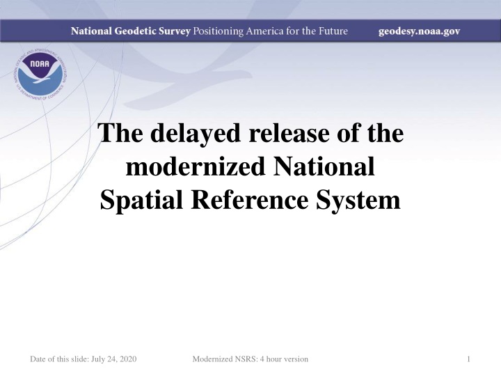 the delayed release of the modernized national n.w