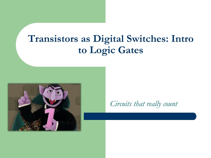 transistors as digital switches intro to logic n.w