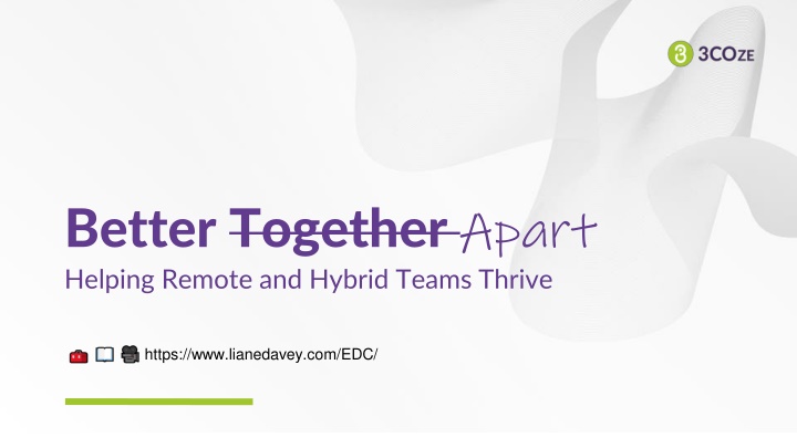 better together apart helping remote and hybrid n.w