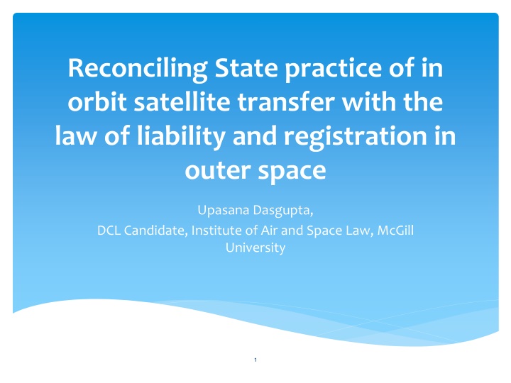 reconciling state practice of in orbit satellite n.w