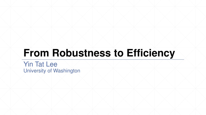 from robustness to efficiency n.w