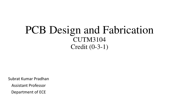 pcb design and fabrication cutm3104 credit 0 3 1 n.w