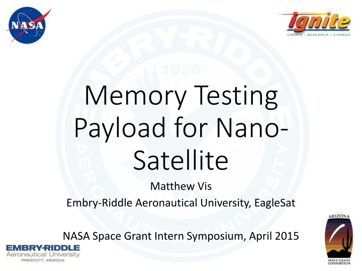 Memory Testing  Payload for Nano- Satellite