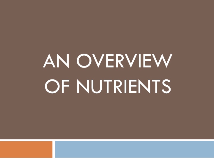 an overview of nutrients n.w