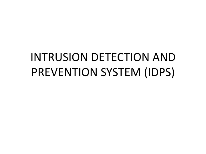 intrusion detection and prevention system idps n.w