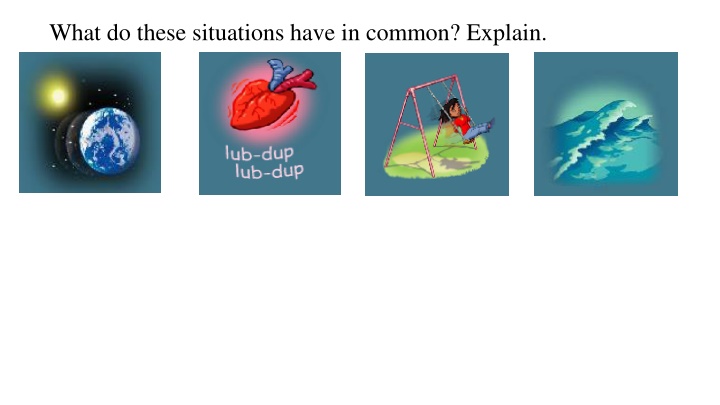 what do these situations have in common explain n.w