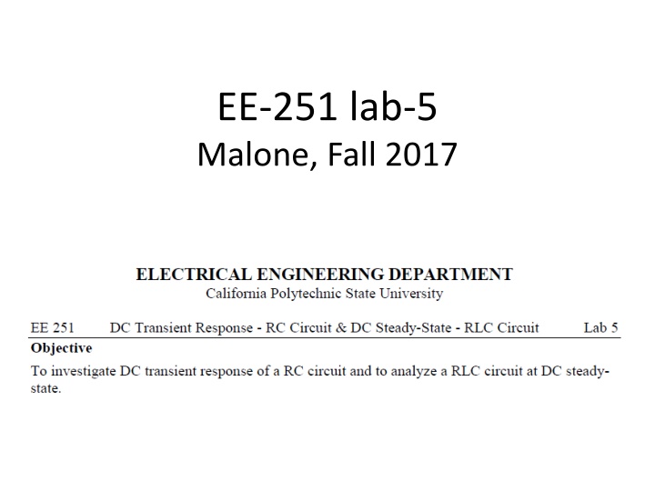 ee 251 lab 5 malone fall 2017 n.w